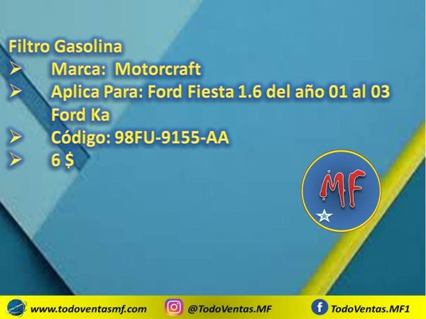 Filtro de Gasolina Ford Fiesta 1.6 01-03 / Ka Original Motorcraft (98FU-9155-AA) - Imagen 3