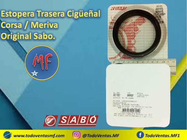 Estopera Trasera Cigüeñal Corsa / Meriva Sabo Original (02702BRAGF)